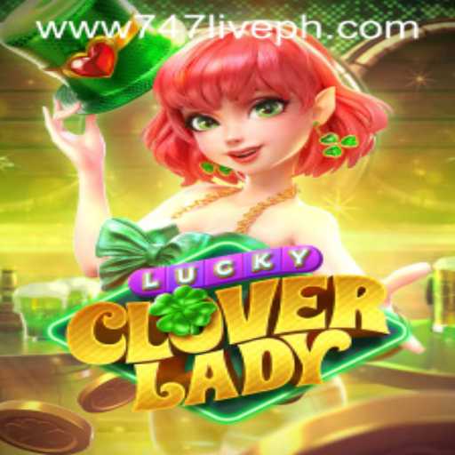Discover the Thrills of LuckyCloverLady: A New Era in Gaming